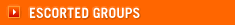 Escorted Groups