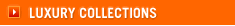Luxury Collections